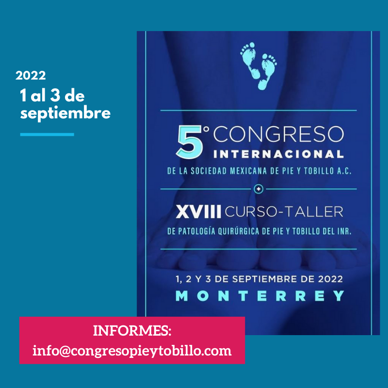 Congreso de la Sociedad Mexicana de Pie y Tobillo
